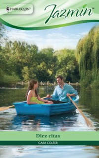 Diez citas - Cara Colter - E-Book