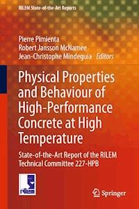 Physical Properties and Behaviour of High-Performance Concrete at High Temperature -  - E-Book