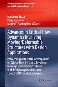 Advances in Critical Flow Dynamics Involving Moving/Deformable Structures with Design Applications - - E-Book