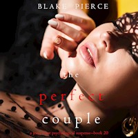 The Perfect Couple (A Jessie Hunt Psychological Suspense Thriller—Book Twenty) - Blake Pierce - Hörbuch
