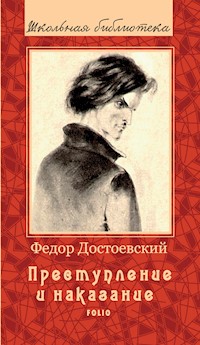 Преступление и наказание - Федор Достоевский - E-Book