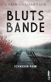 Blutsbande - Carin Gerhardsen - E-Book