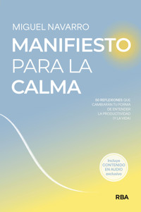 Manifiesto para la calma - Miguel Navarro - E-Book