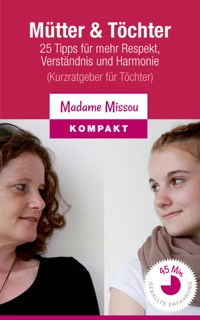 Mütter & Töchter - Madame Missou - E-Book