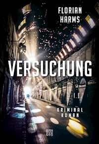 Versuchung - Florian Harms - E-Book