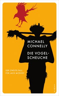 Die Vogelscheuche - Michael Connelly - E-Book