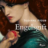 Engelsgift - Susanne Ayoub - Hörbuch