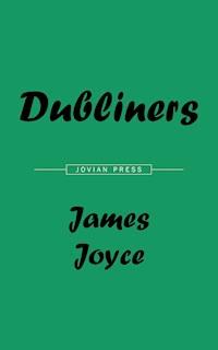 Dubliners - James Joyce - E-Book + Hörbuch