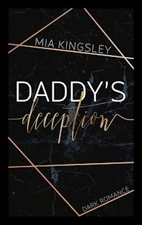 Daddy's Deception - Mia Kingsley - E-Book + Hörbuch