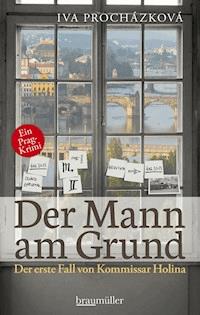 Der Mann am Grund - Iva Procházková - E-Book