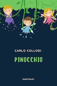 Pinocchio - Carlo Collodi - E-Book