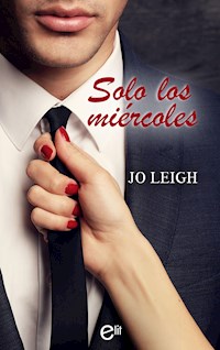 Solo los miércoles - Jo Leigh - E-Book
