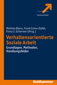 Verhaltensorientierte Soziale Arbeit - - E-Book