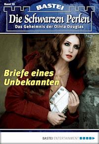 Die Schwarzen Perlen - Folge 18 - O. S. Winterfield - E-Book