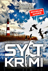 SYLTKRIMI Wintergrab - Krinke Rehberg - E-Book