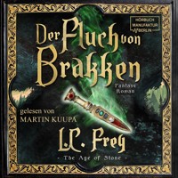Der Fluch von Brakken - The Age of Stone, Band 1 (ungekürzt) - L.C. Frey - Hörbuch