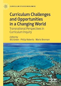 Curriculum Challenges and Opportunities in a Changing World - - E-Book