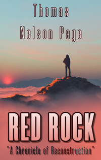 Red Rock - Thomas Nelson Page - E-Book