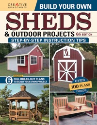 Build Your Own Sheds & Outdoor Projects Manual, Sixth Edition - Design America Inc. - E-Book