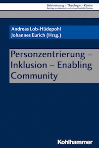 Personzentrierung - Inklusion - Enabling Community - - E-Book