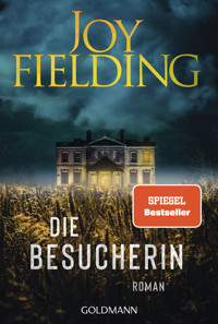 Die Besucherin - Joy Fielding - E-Book