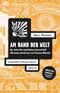 Am Rand der Welt - Ross Thomas - E-Book