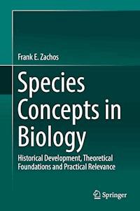 Species Concepts in Biology - Frank E. Zachos - E-Book
