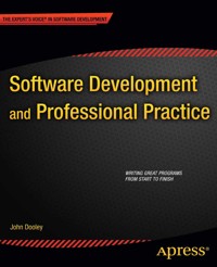 Software Development and Professional Practice - John Dooley - E-Book