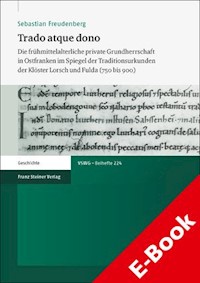 Trado atque dono - Sebastian Freudenberg - E-Book