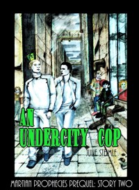An Undercity Cop - Julie Steimle - E-Book