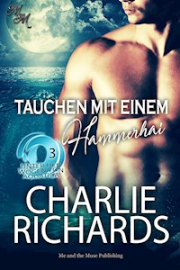 Tauchen mit einem Hammerhai - Charlie Richards - E-Book