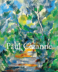 Paul Cézanne - Elie Faure - E-Book
