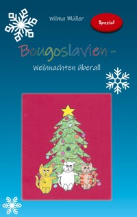 Bougoslavien-Spezial - Wilma Müller - E-Book