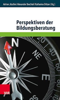 Perspektiven der Bildungsberatung - - E-Book