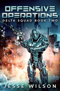 Offensive Operations - Jesse Wilson - E-Book