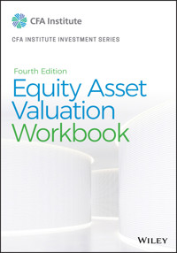Equity Asset Valuation Workbook - Jerald E. Pinto - E-Book