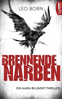 Brennende Narben - Leo Born - E-Book