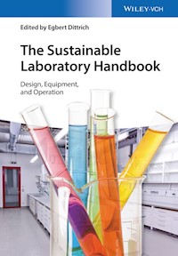 The Sustainable Laboratory Handbook - Egbert Dittrich - E-Book
