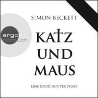 Katz und Maus - Eine David Hunter Story - David Hunter (Ungekürzte Fassung) - Simon Beckett - Hörbuch