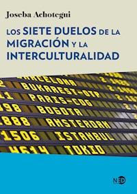 Los siete duelos de la migración y la interculturalidad - Joseba Achotegui - E-Book