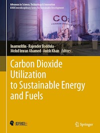 Carbon Dioxide Utilization to Sustainable Energy and Fuels -  - E-Book