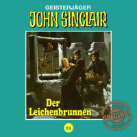 John Sinclair, Tonstudio Braun, Folge 23: Der Leichenbrunnen - Jason Dark - Hörbuch