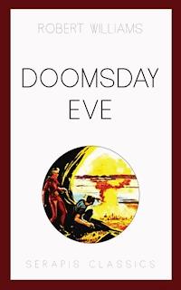 Doomsday Eve - Robert Williams - E-Book