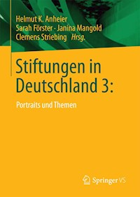 Stiftungen in Deutschland 3: -  - E-Book