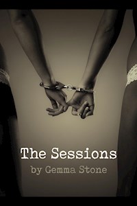 The Sessions - Gemma Stone - E-Book