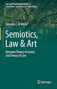 Semiotics, Law & Art - Eduardo C.B. Bittar - E-Book