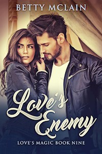 Love's Enemy - Betty McLain - E-Book