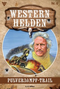 Pulverdampf-Trail - U. H. Wilken - E-Book