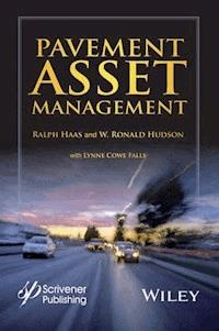 Pavement Asset Management - Ralph Haas - E-Book