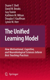 The Unified Learning Model - Duane F. Shell - E-Book